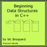 Cover for Beginning Data Structures in C++