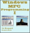 Windows MFC Programming I microsoft foundation classes (mfc)